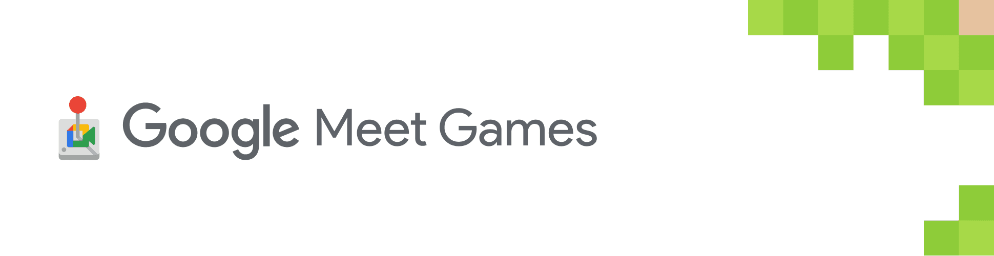 🕹 Google Meet Games
