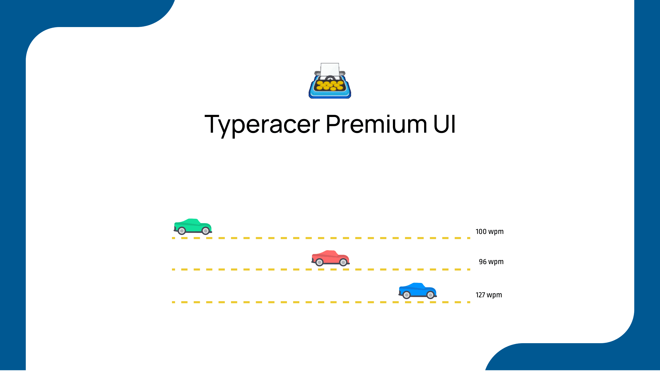 🏎 Typeracer Premium UI